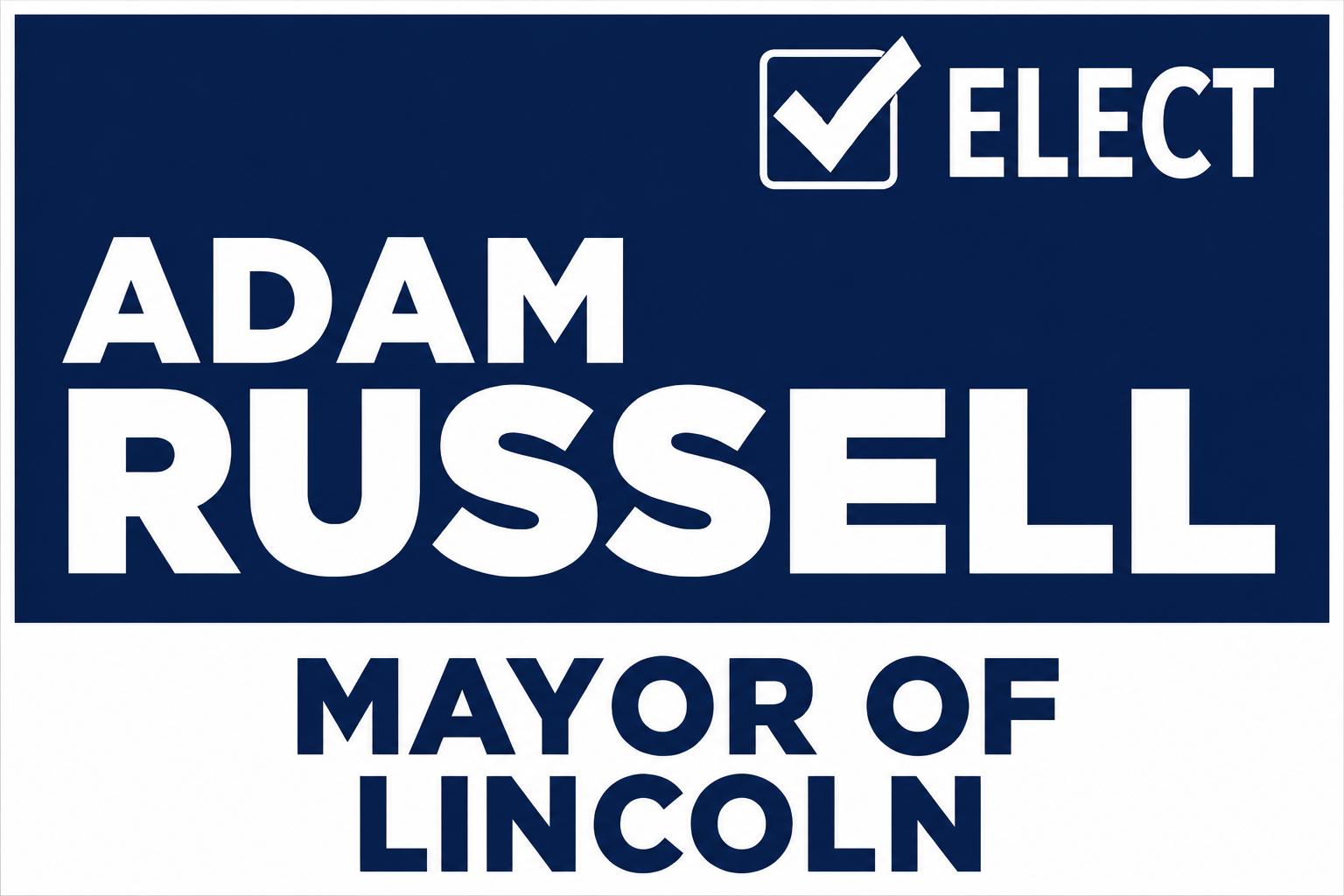 Adam Thomas Russell for Mayor of the Town of Lincoln campaign logo